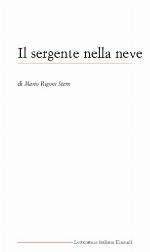 Il sergente nella neve : presentazione e note a cura dell'autore