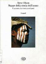Mappe della storia dell'uomo. Il passato che è nei nostri geni