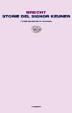Storie del signor Keuner. Prima edizione integrale