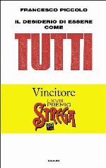 Il desiderio di essere come tutti (Italian Edition)