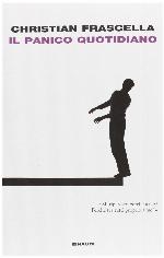 Panico quotidiano (Italian Edition)