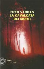 La cavalcata dei morti (Italian Edition)