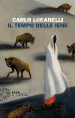 Il tempo delle iene