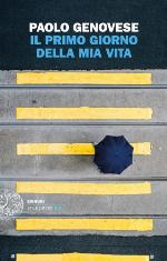 Il primo giorno della mia vita