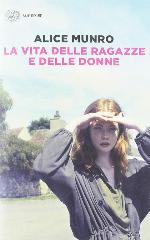 La vita delle ragazze e delle donne (Italian Edition)