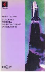 La Guerra Nell'era Delle Macchine Intelligenti