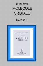 Molecole e cristalli