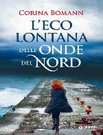 L'eco lontana delle onde del nord