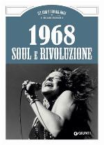 1968. Soul e rivoluzione