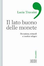 Il lato buono delle monete