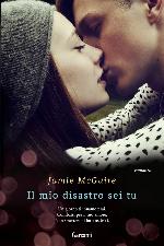 Il mio disastro sei tu