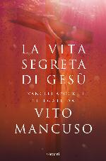 La vita segreta di Gesù