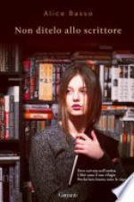 Non ditelo allo scrittore