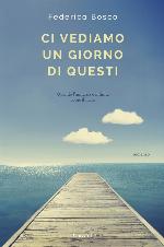 Ci vediamo un giorno di questi