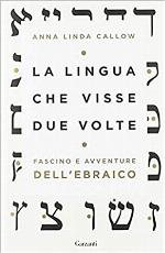 La lingua che visse due volte