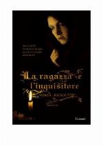 La ragazza e l'inquisitore