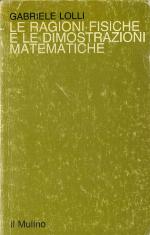Le ragioni fisiche e le dimostrazioni matematiche