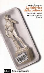 La fabbrica della cultura