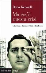 Ma cos’e questa crisi. Letteratura e cinema