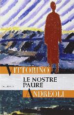 Le nostre paure
