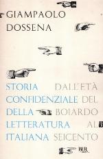 Storia confidenziale della letteratura italiana. Vol. 2