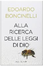 Alla ricerca delle leggi di Dio