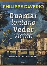 Guardar lontano veder vicino