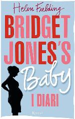Bridget Jones's baby. I diari