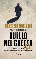 Duello nel ghetto : la sfida di un ebreo contro le bande nazifasciste nella Roma occupata