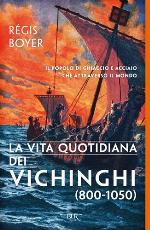 La vita quotidiana dei vichinghi (800-1050)