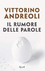 Il rumore delle parole