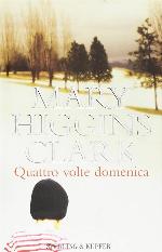 Quattro volte domenica