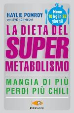 La dieta del supermetabolismo