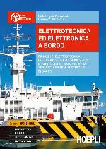 ELETTROTECNICA ED ELETTRONICA A BORDO PRINCIPI DI ELETTROTECNICA, ELETTRONICA, TELECOMUNICAZIONI E AUTOMAZIONE - RADARTECNICA - APPARATI E SISTEMI ELETTRONICI DI BORDO