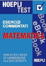 Esercizi Commentati Matematica
