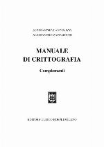 Manuale di crittografia : teoria, algoritmi e protocolli