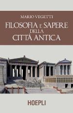 Filosofia e sapere della città antica