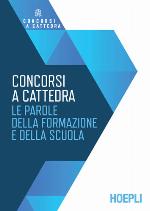Concorsi a cattedra. Le parole della formazione e della scuola