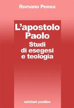 L'apostolo Paolo : studi di esegesi e teologia