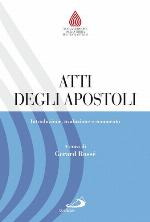 Atti degli apostoli : introduzione, traduzione e commento