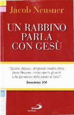 Un Rabbino Parla Con Gesù