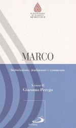Marco. Introduzione, traduzione e commento