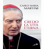 Credo la vita eterna