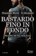 Bastardo fino in fondo