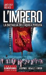 La battaglia dell'Aquila perduta. L'impero