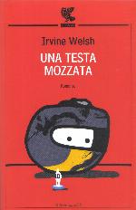Welsh Irvine - 2010 - Una testa mozzata
