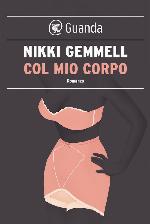 Col mio corpo