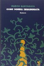 Come donna innamorata (Italian Edition)