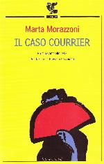 Il caso Courrier