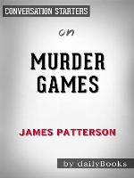 Murder Games--by James Patterson​​​​​​​ 